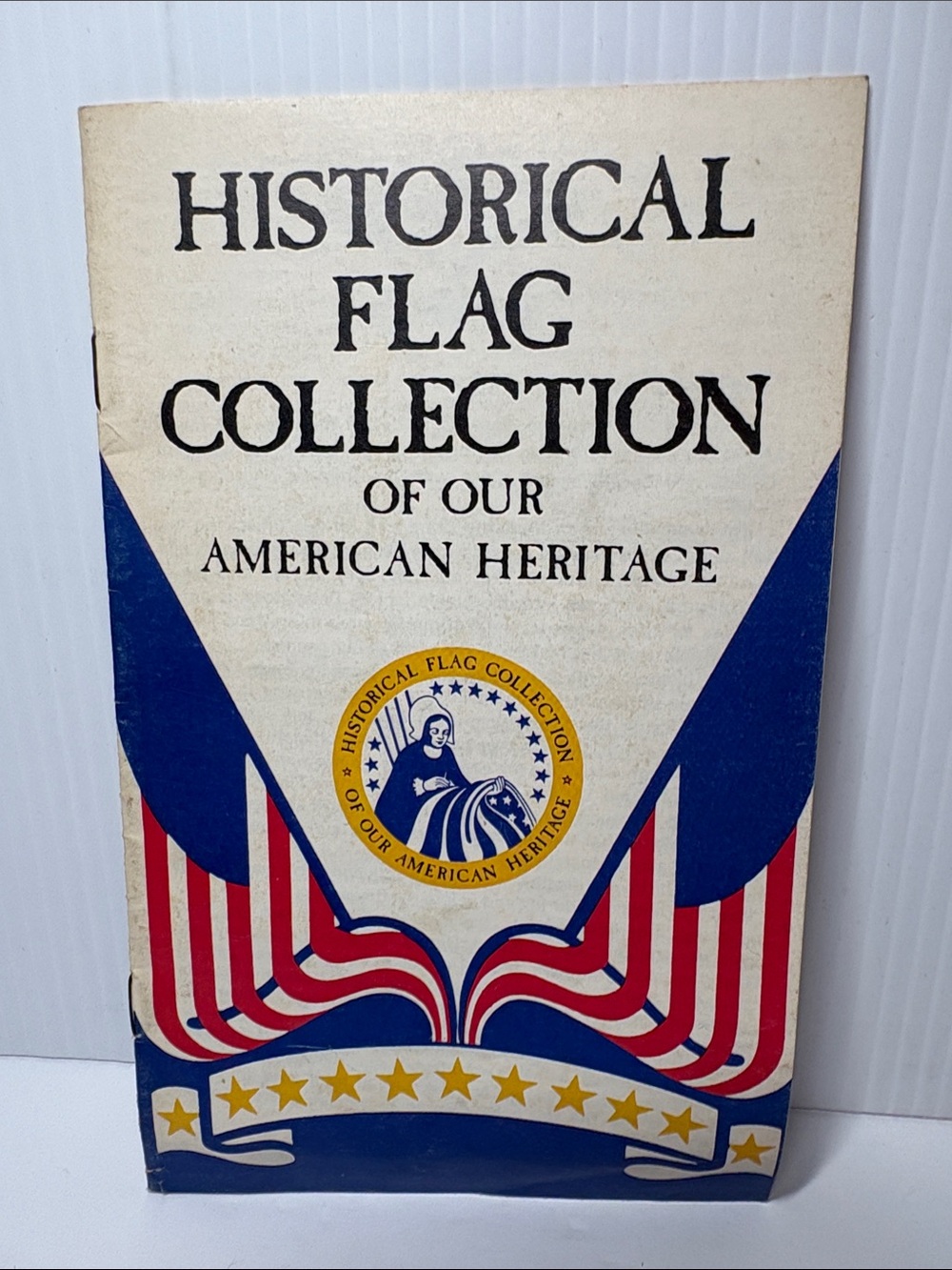 Historical Flag Collection Of Our American Heritage booklet